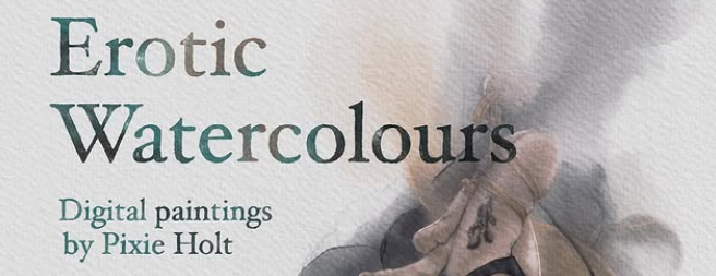 Kink Pop-Up Shop at Pixie Holt's Erotic Watercolour Exhibition – March 23rd